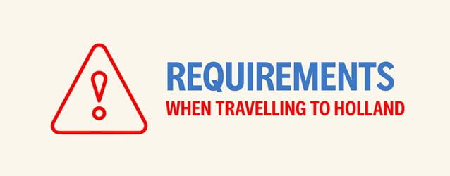 travel requirements holland